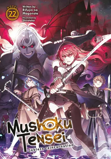Rifujin Na Magonote - Mushoku Tensei: Jobless Reincarnation (Light Novel) Vol. 22, Häftad