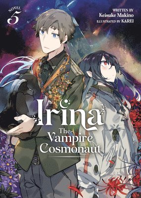 bokomslag Irina: The Vampire Cosmonaut (Light Novel) Vol. 5