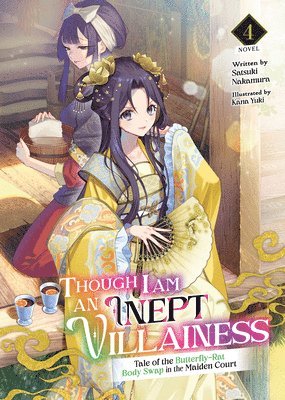 bokomslag Though I Am an Inept Villainess: Tale of the Butterfly-Rat Body Swap in the Maiden Court (Light Novel) Vol. 4