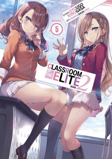 Syougo Kinugasa - Classroom of the Elite: Year 2 (Light Novel) Vol. 5, Häftad