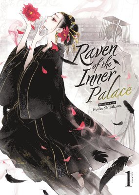 Raven of the Inner Palace (Light Novel) Vol. 1 1