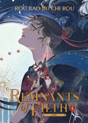 Remnants of Filth: Yuwu (Novel) Vol. 4 1