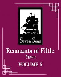 bokomslag Remnants of Filth: Yuwu (Novel) Vol. 5