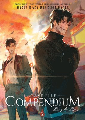 Case File Compendium: Bing An Ben (Novel) Vol. 2 1