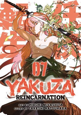 Yakuza Reincarnation Vol. 7 1