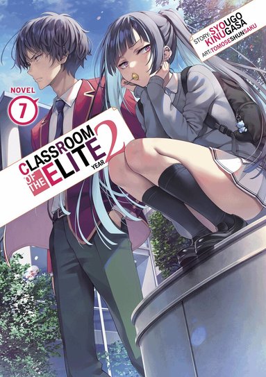 Syougo Kinugasa - Classroom of the Elite: Year 2 (Light Novel) Vol. 7, Häftad