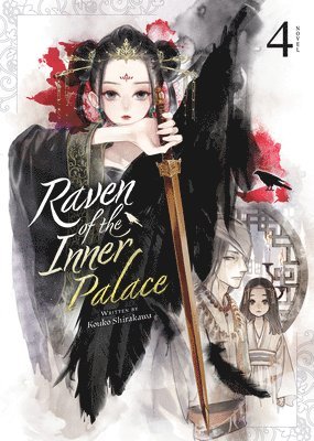 Raven of the Inner Palace (Light Novel) Vol. 4 1