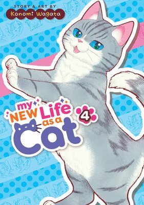 My New Life as a Cat Vol. 4 1