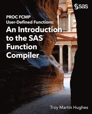 PROC FCMP User-Defined Functions 1