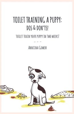 bokomslag Toilet Training a Puppy