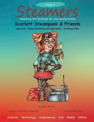 bokomslag Scarlett Steampunk & Friends use out there thinking to help sofa surfing kids