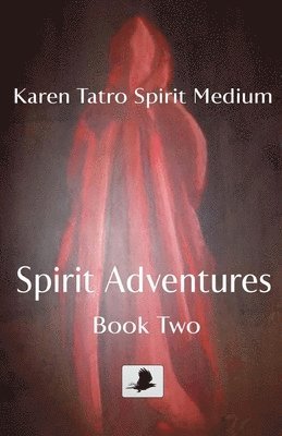 Spirit Adventures Book 2 1