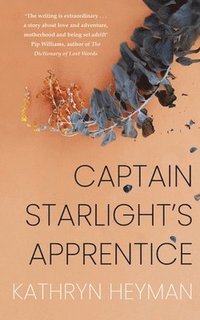 bokomslag Captain Starlight's Apprentice