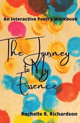 The Journey to My Essence 1