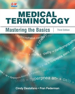 bokomslag Medical Terminology: Mastering the Basics