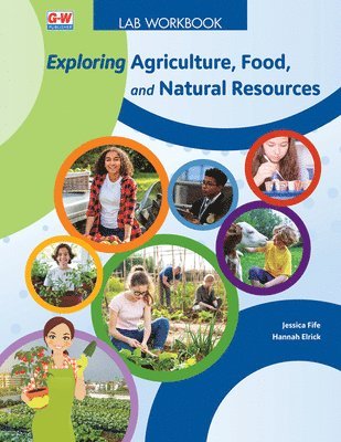 Jessica Fife, Hannah Elrick - Exploring Agriculture, Food, and Natural Resources, Häftad