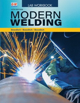 William A. Bowditch, William A Bowditch - Modern Welding, Häftad