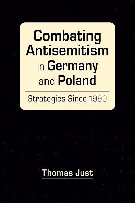 Combating Antisemitism in Germany and Poland 1