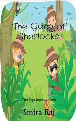 The Gang Of Sherlocks 1