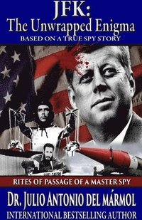 bokomslag JFK The Unwrapped Enigma