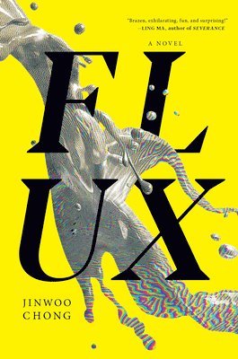 Jinwoo Chong - FLUX, Inbunden