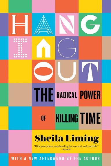 Sheila Liming - Hanging Out, Häftad