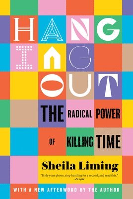 Sheila Liming - Hanging Out, Häftad