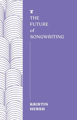 The Future of Songwriting 1