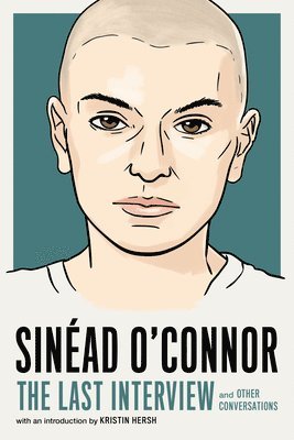 bokomslag Sinead O'Connor: The Last Interview