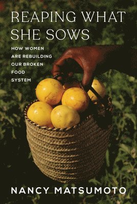bokomslag Reaping What She Sows