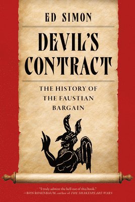 bokomslag Devil's Contract: The History of the Faustian Bargain