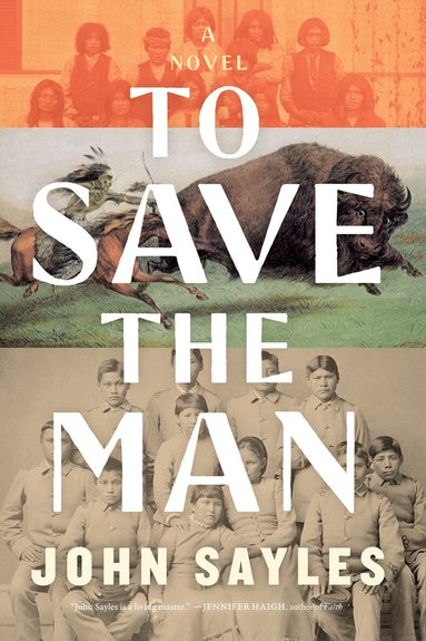 John Sayles - To Save the Man, Häftad