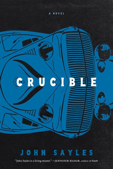 John Sayles - Crucible, Häftad