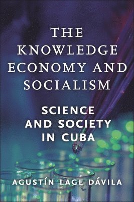 bokomslag The Knowledge Economy and Socialism