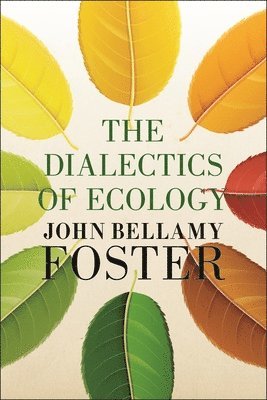 The Dialectics of Ecology 1