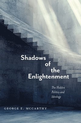 Shadows of the Enlightenment 1