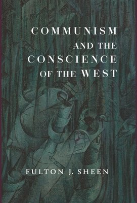 bokomslag Communism and the Conscience of the West