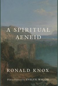 bokomslag A Spiritual Aeneid
