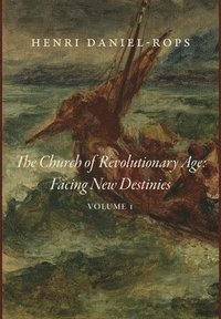 bokomslag The Church of the Revolutionary Age