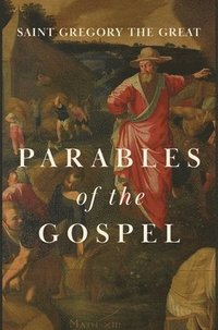 bokomslag Parables of the Gospel