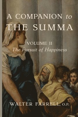 Companion to the Summa-Volume II