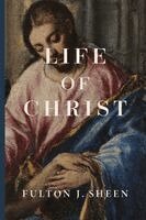 Life of Christ