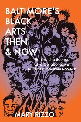 Mary Rizzo - Baltimore's Black Arts Then & Now, Häftad
