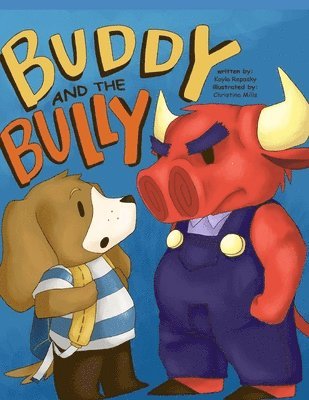 Buddy and the Bully 1