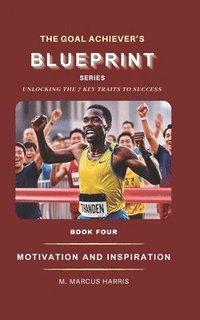 bokomslag Goal Achiever's Blueprint