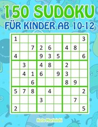 bokomslag 150 Sudoku F R Kinder Ab 10-12: Sudoku M