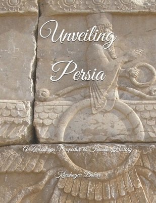 Unveiling Persia 1