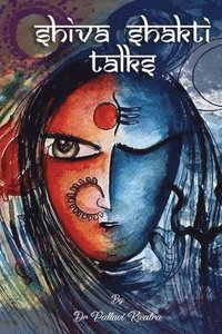 bokomslag Shiva Shakti Talks