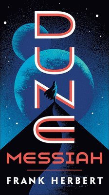 Frank Herbert - Dune Messiah ( Dune #2 ), Inbunden