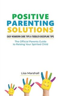 bokomslag Positive Parenting Solutions 2-in-1 Books
